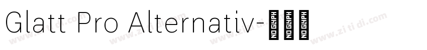 Glatt Pro Alternativ字体转换